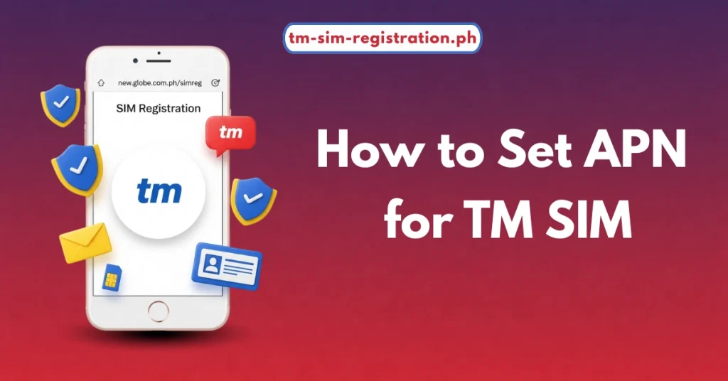 How to Set APN for TM SIM